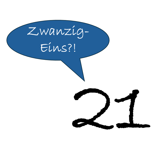 Zwanzig-Eins gesprochen und 21 als Zahl